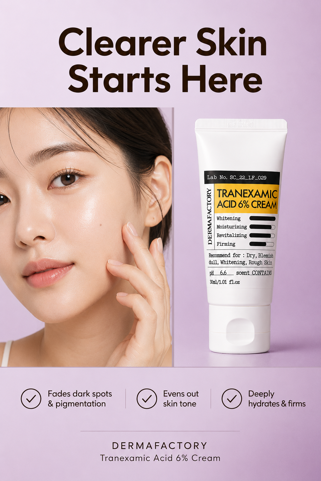 [1+1] DERMA FACTORY Tranexamic Acid 6% Cream 30ml